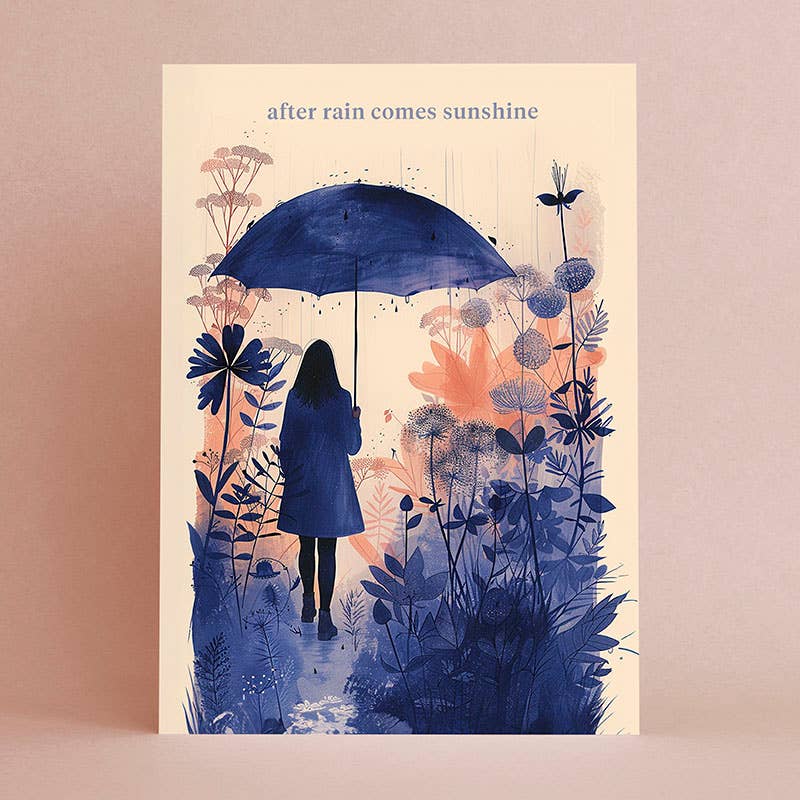 After rain comes sunshine | Encouragement Friendship Card