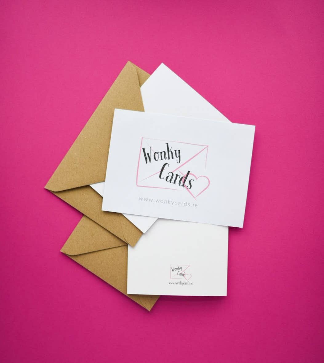 I Guess were Stuck Together - Greeting Cards Made in Ireland