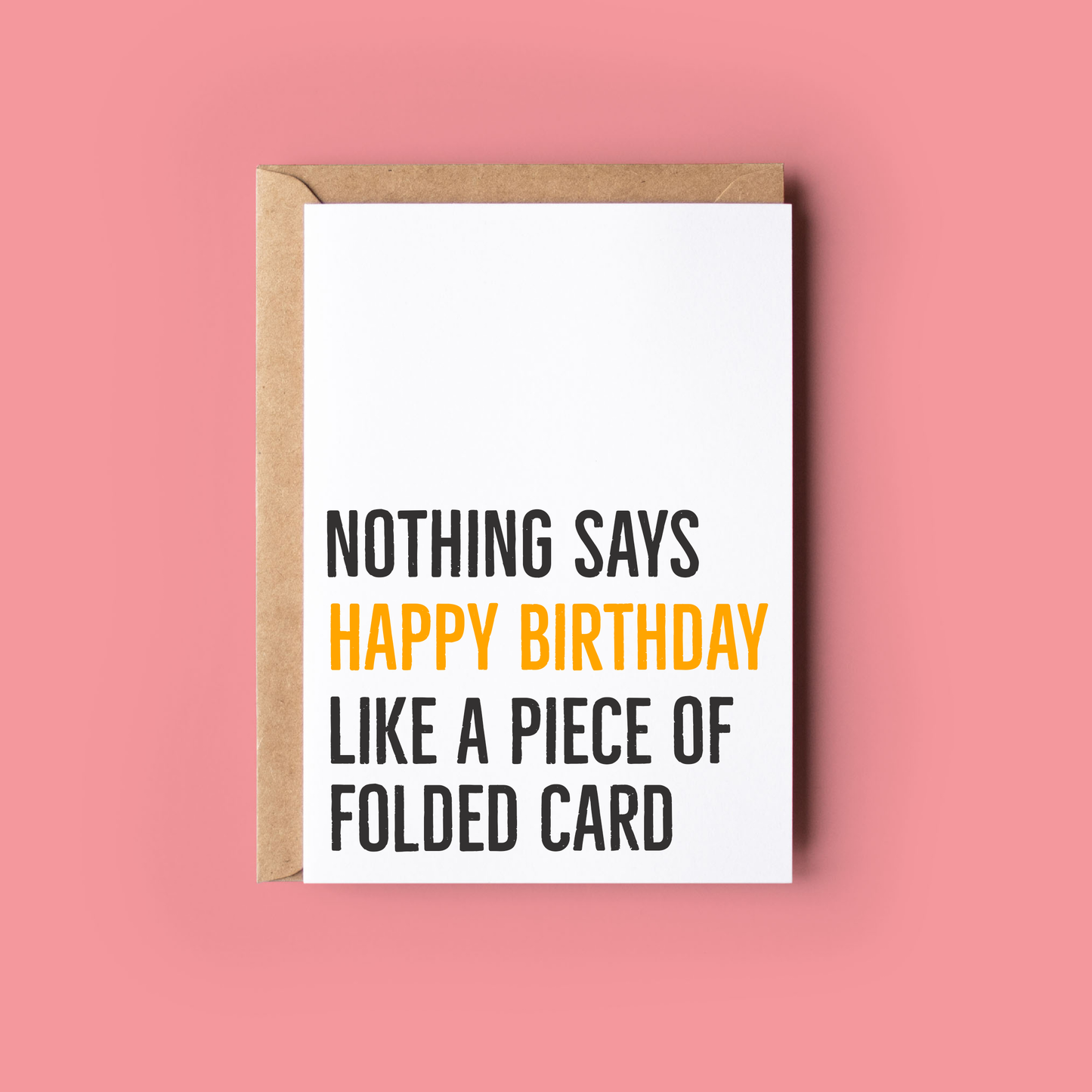 Nothing Says Happy Birthday... - Greeting Cards Made in Ireland