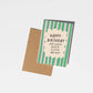 Stay Classy & Sassy Birthday Card