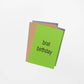 Brat Birthday Card