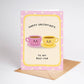 Happy Galentine’s Best-Tea Card