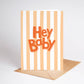 Hey Baby New Baby Card