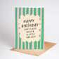 Stay Classy & Sassy Birthday Card