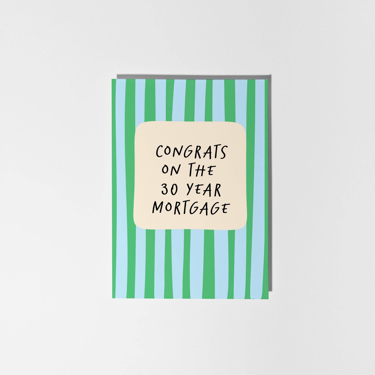 Congrats on the 30 Year Mortgage