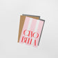 Ciao Bella Card