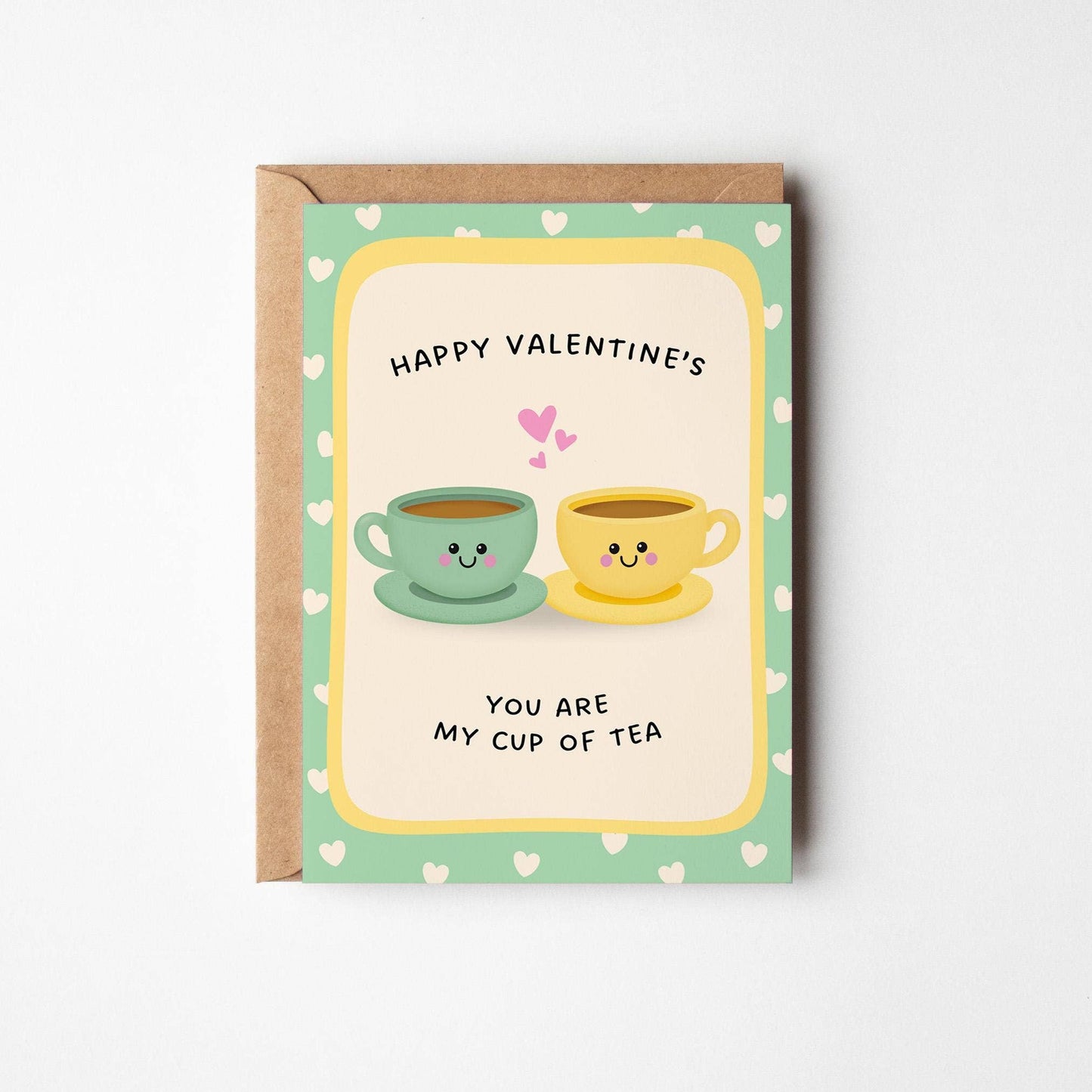 Valentine's You're My Cup Of Tea