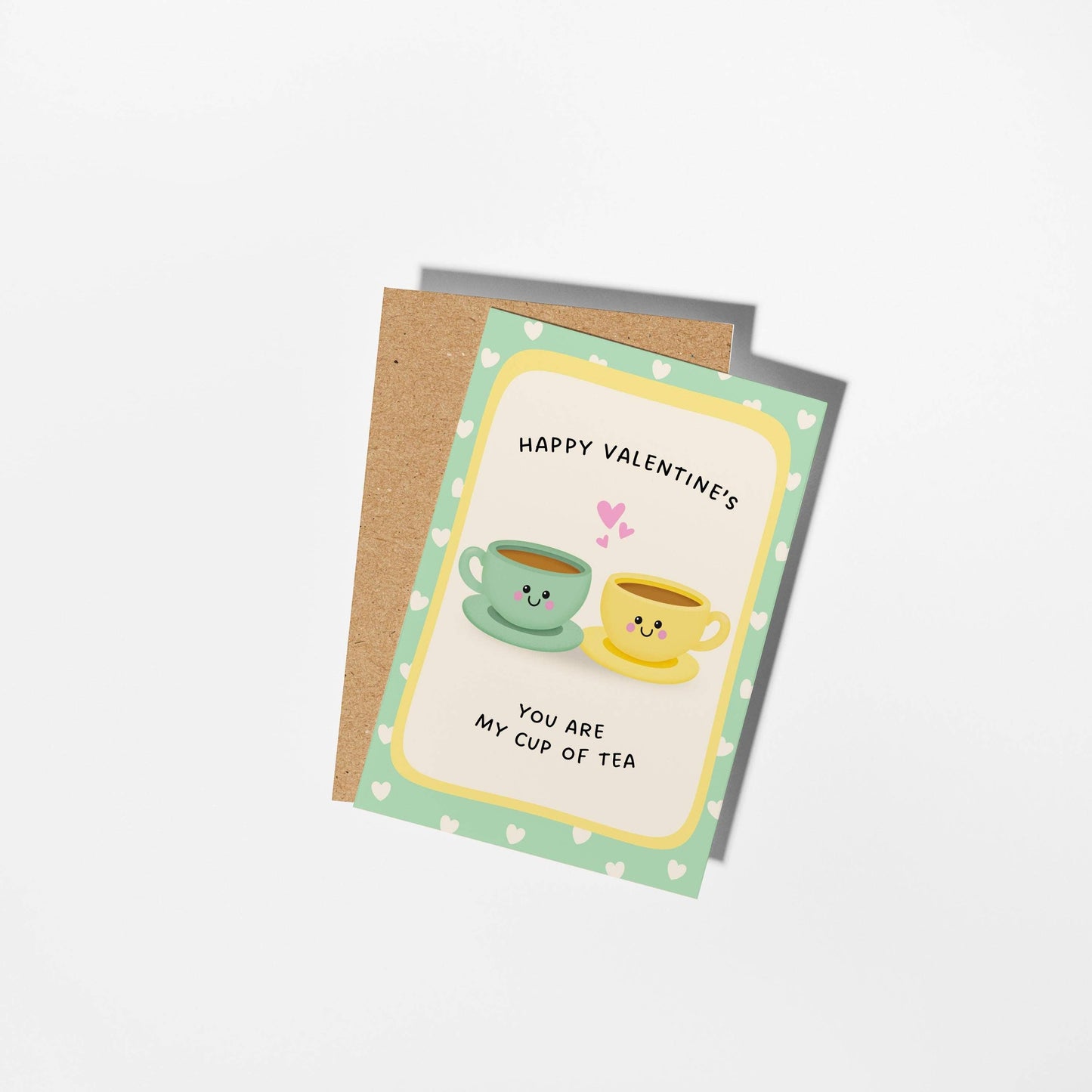 Valentine's You're My Cup Of Tea