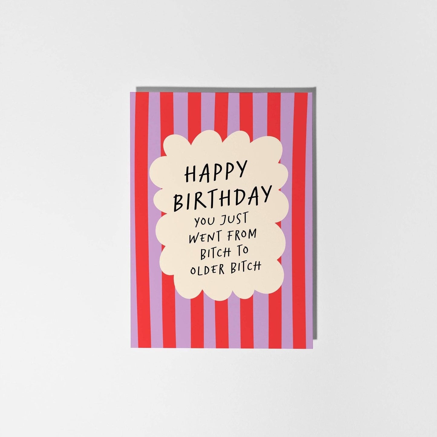 Bitch to Older Bitch Birthday Card