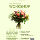 Flower Bouquet Workshop