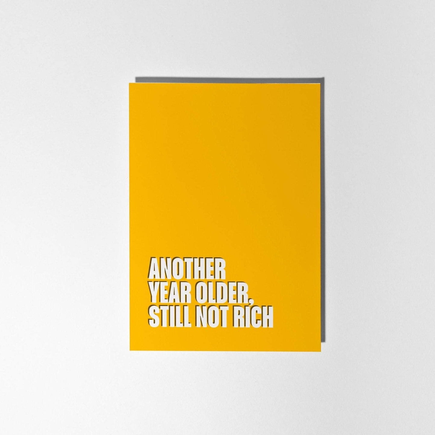 Another Year, Still Not Rich