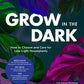 Grow in the Dark